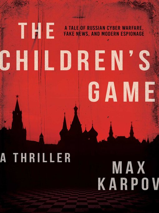 Title details for The Children's Game by Max Karpov - Available